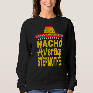 Sudadera Nacho Madera Promedio Mexicana Cinco De Mayo Fie