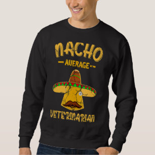 Sudadera Nacho Media Veterinaria Médica Animal Mexicano V