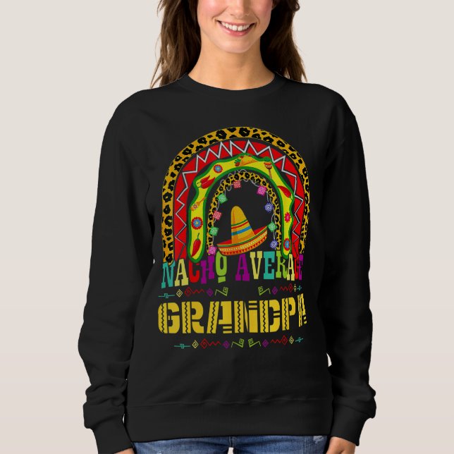 Sudadera Nacho promedio abuelo cinco de mayo arco iris mexi (Anverso)