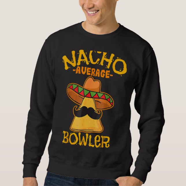 Sudadera Nacho Promedio de Bowler Mexicano Cinco De Mayo (Anverso)