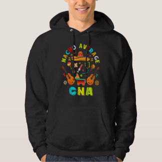 Sudadera Nacho Promedio De Cna Cinco De Mayo Sombrero Mexic