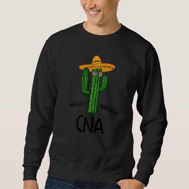 Sudadera Nacho Promedio De Enfermeras De Cna Cinco De Mayo  (Anverso)