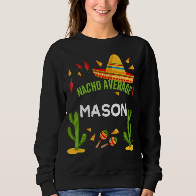 Sudadera Nacho promedio mason cinco de mayo (Anverso)