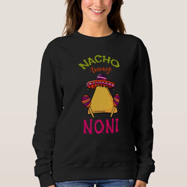 Sudadera Nacho Promedio Noni Mexicano Cinco De Mayo Grandmo (Anverso)
