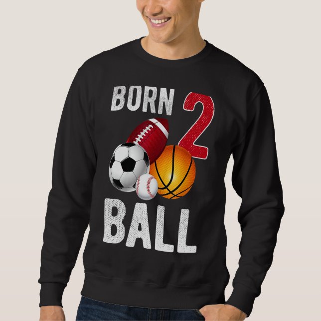 Sudadera Nacido 2 Ball Nacimiento Chica 2 Ball (Anverso)