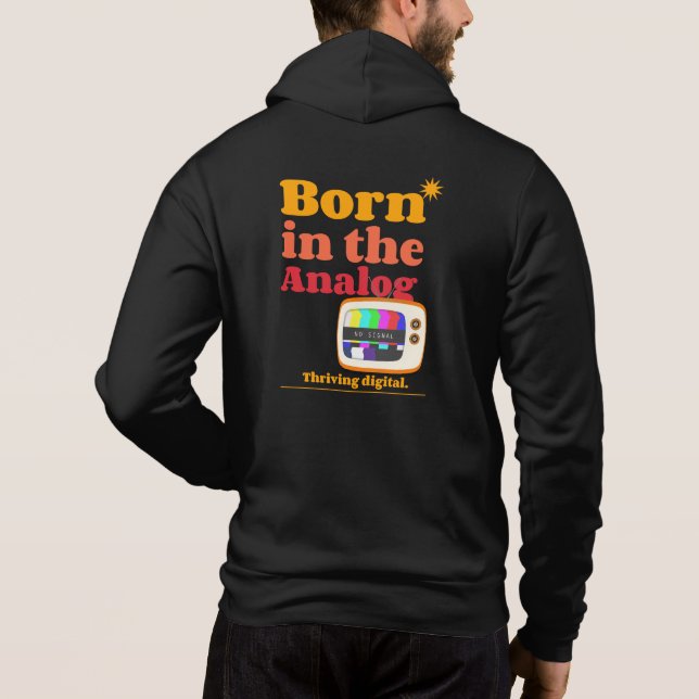 Sudadera Nacido en analógico (Reverso)