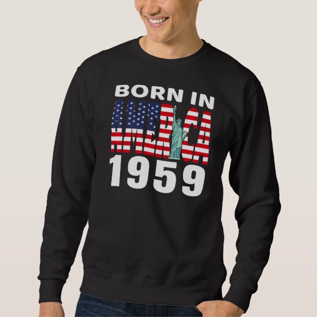 Sudadera Nacido En Estados Unidos En 1959 Orgullo Bandera E (Anverso)