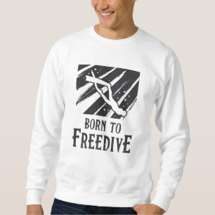 Sudadera Nacido En Freedive Freediving Apnoe Fans Free
