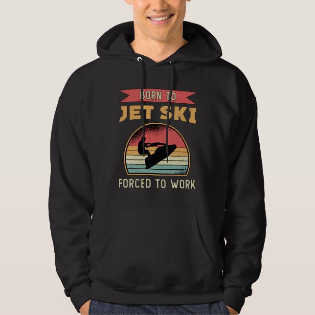 Sudadera Nacido en Jet Ski Jet Skip Water Sports Jetski (Anverso)