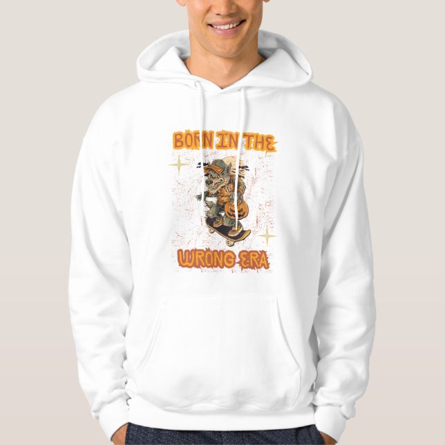 Sudadera Nacido en la era equivocada (Anverso)