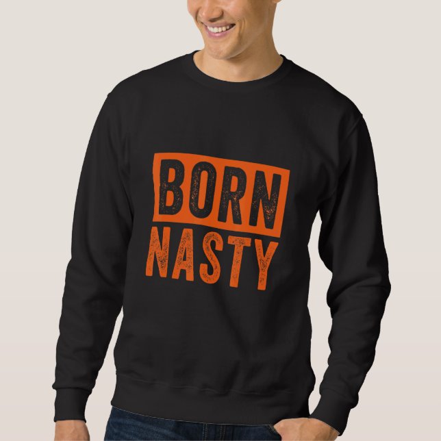 Sudadera Nacido Nasty Graphic (Anverso)