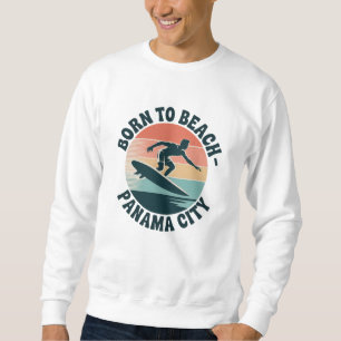 Sudadera Nacido para la playa Ciudad de Panamá