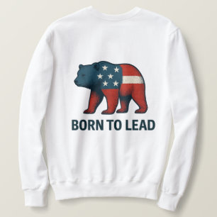 Sudadera Nacido para liderar – Diseño de oso patriótico ame
