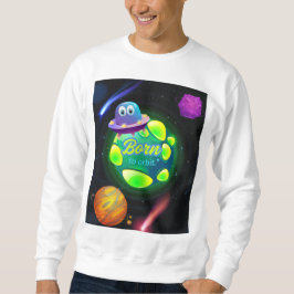 Sudadera Nacido para orbitar 
