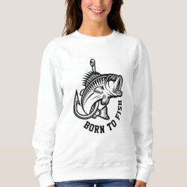 Sudadera Nacido Para Pescado
