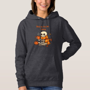 Sudadera Nacido para ser acogedor – Esqueleto