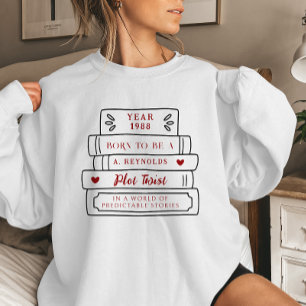 Sudadera Nacido para ser un giro de trama   Cita de pila de
