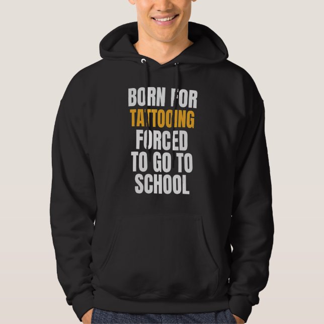 Sudadera Nacido para tatuar (Anverso)