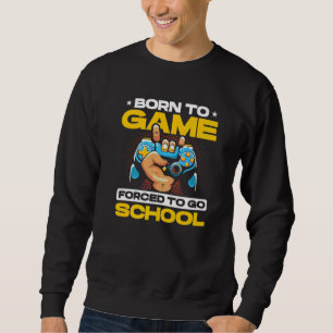 Sudadera Nacido Para Un Juego Forzado Al Jugador De Videoju