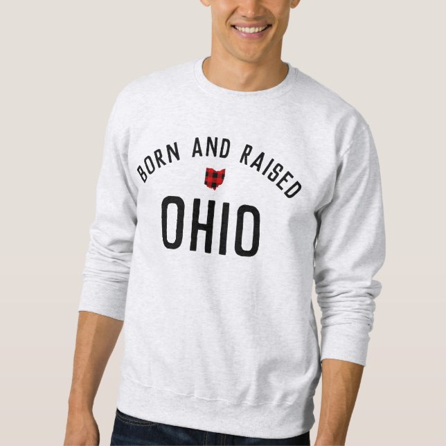 Sudadera Nacido y aumentado el orgullo clásico de Ohio por  (Anverso)