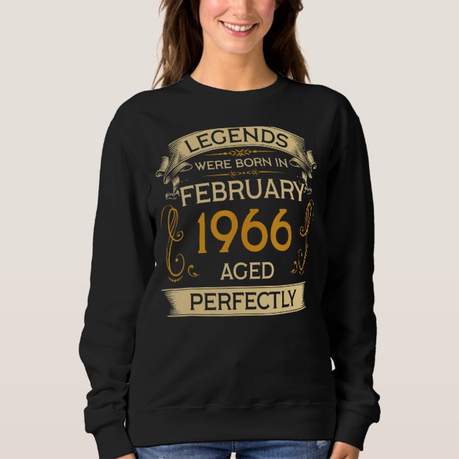 Sudadera Nacieron Leyendas De Cumpleaños En Febrero De 1966 (Anverso)