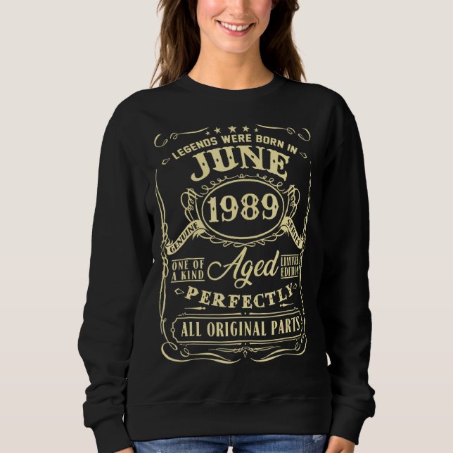 Sudadera Nacieron Leyendas En Junio De 1989 33er Cumpleaños (Anverso)