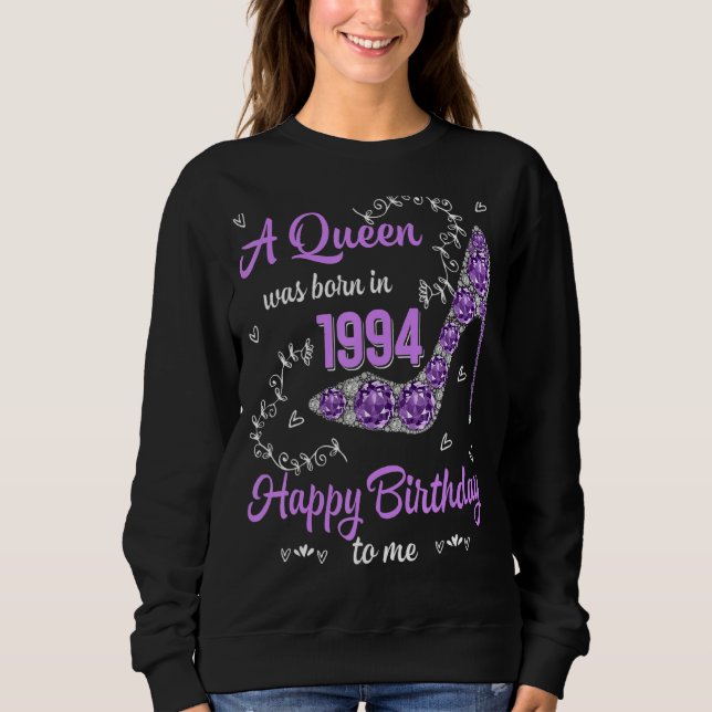 Sudadera Nacieron Mujeres Chicas En 1994 Feliz Día Para Mí  (Anverso)