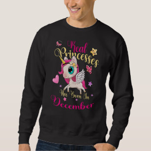 Sudadera Nacieron Princesas Reales En Diciembre Cumpleaños