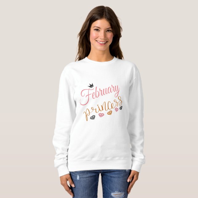 Sudadera Nacimiento de Febrero Bonito Princesa Cute Regalo  (Anverso completo)