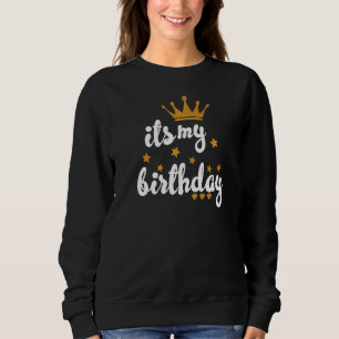 Sudadera Nacimiento de mi corona de cumpleaños para mujeres