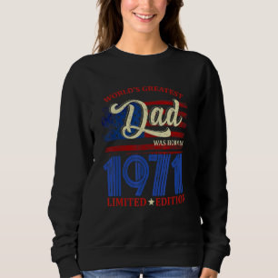 Sudadera Nació el padre más grande del mundo en 1971, 51º c