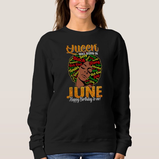 Sudadera Nació En Junio La Reina Del 19 De Junio De Cumplea (Anverso)