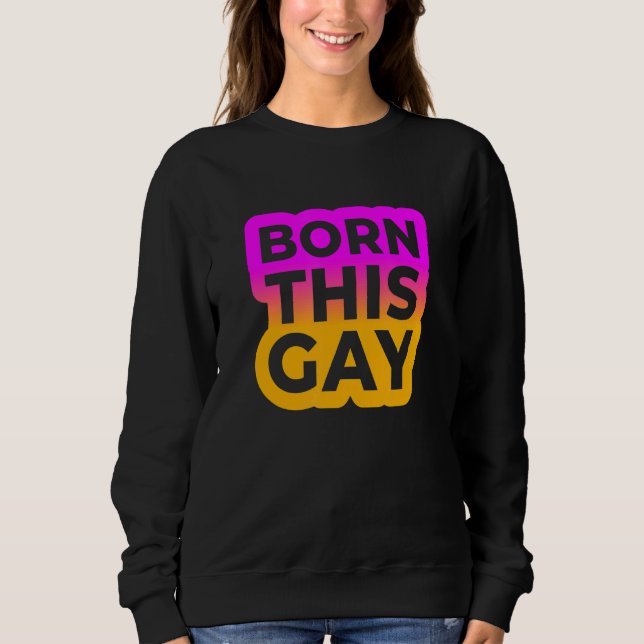 Sudadera Nació esta edición de color gay (Anverso)