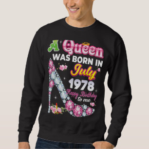 Sudadera Nació Una Reina En Julio De 1978 Feliz 44º Cumplea