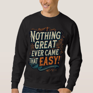 Sudadera Nada Grande Llegó Tan Fácil - Vintage