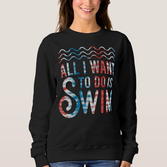 Sudadera Nadadores Todo Lo Que Quiero Hacer Es Nadar (Anverso)