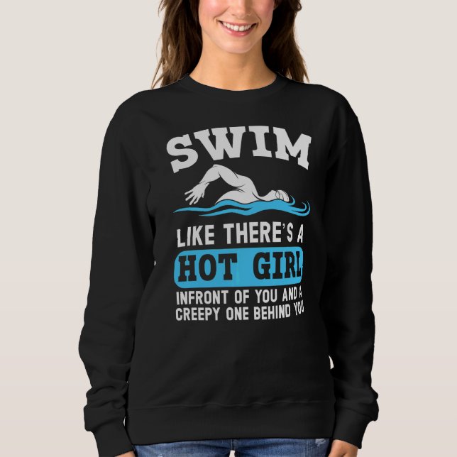 Sudadera Nadar como nadar hay un Chica caliente (Anverso)