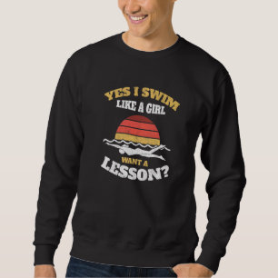 Sudadera Nadar Como Una Chica Quiero Una Lección Mujeres Sw
