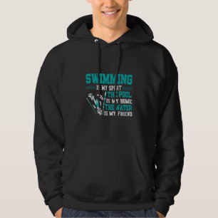 Sudadera Nadar Es Mi Deporte La Piscina Es Mi Casa