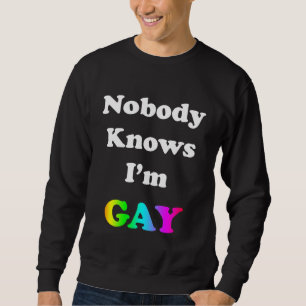 Sudadera Nadie sabe que soy gay