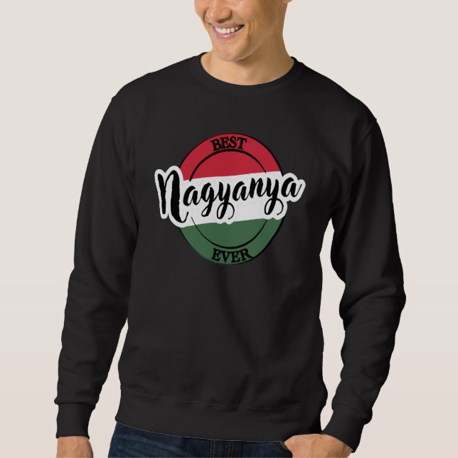 Sudadera Nagyanya Grandma in Hungarian Hungary (Anverso)