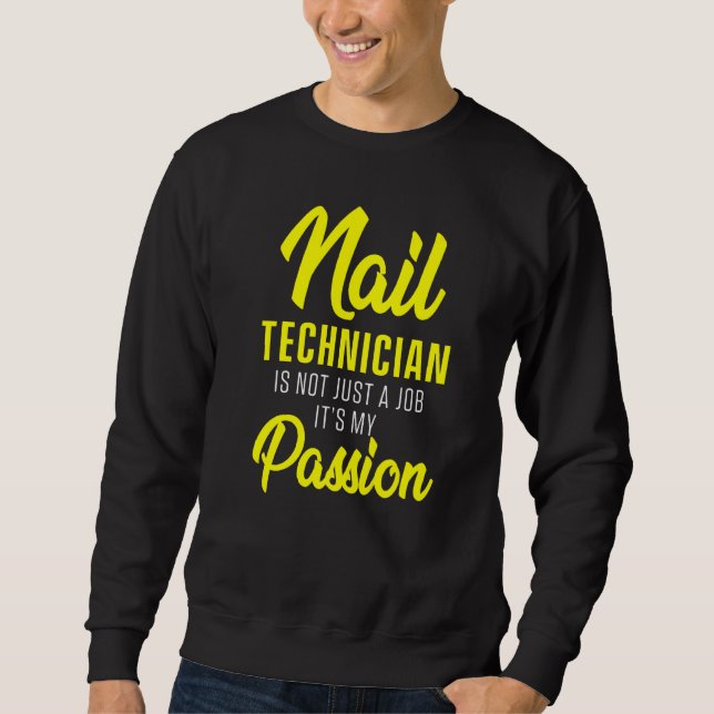 Sudadera Nail Technician Nail Tech Artist Manicurist 17 (Anverso)