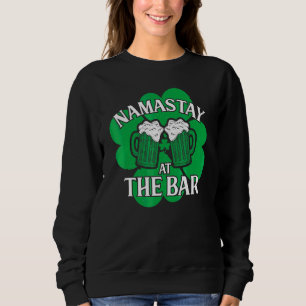 Sudadera Namastay En El Bar Shamrock Lucky Beer St Patrick