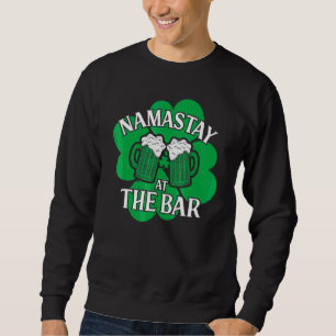 Sudadera Namastay En El Bar Shamrock Lucky Beer St Patrick