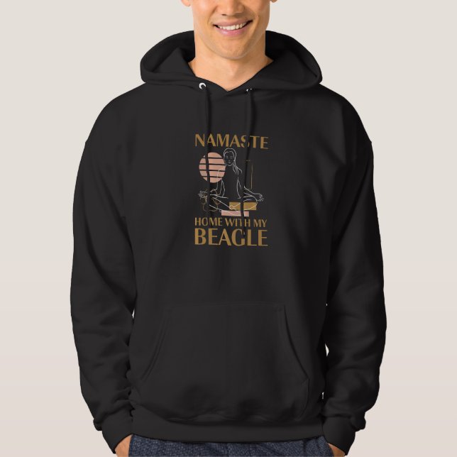 Sudadera Namaste Hogar con dichos de mi Beagle Citas de per (Anverso)