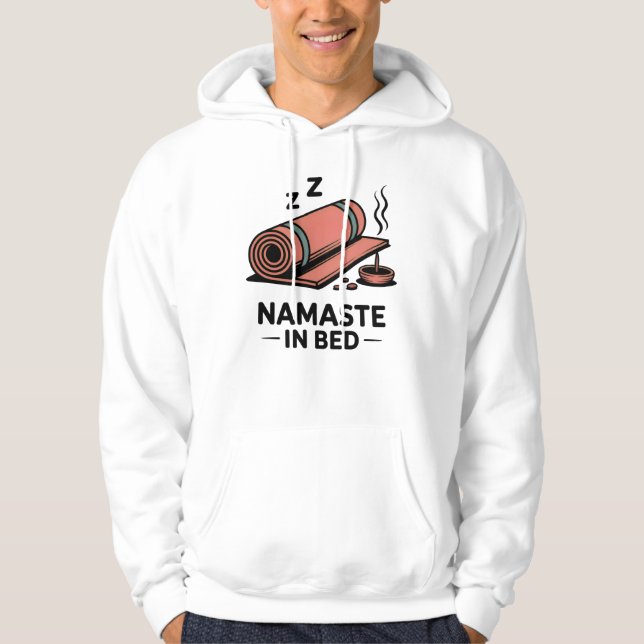 Sudadera Namaste in Bed – Funny Yoga Mat & Incense Design (Anverso)
