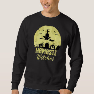 Sudadera Namaste Witts Funny Yoga Enthusiast Witch Lover