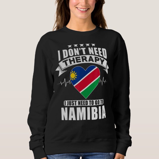 Sudadera Namibia a la que no necesito terapia (Anverso)