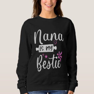 Sudadera Nana Es Mi Abuela Favorita 14