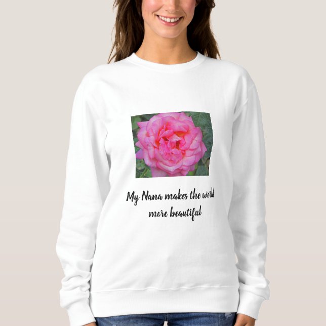 Sudadera Nana Hace Del Mundo Hermosos Abuelos Rosa (Anverso)